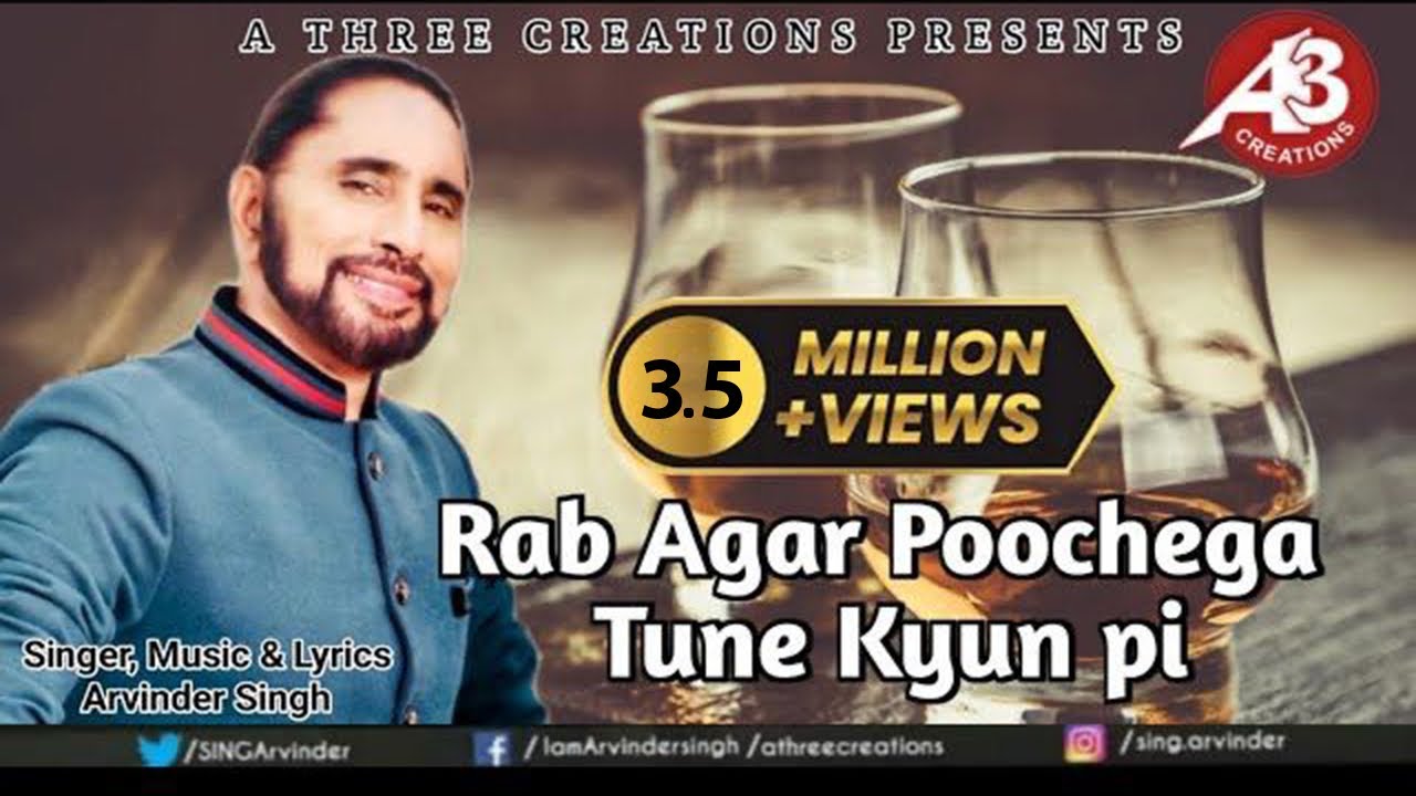 RAB AGAR POOCHEGA | ARVINDER SINGH Super Hit Sharabi Song