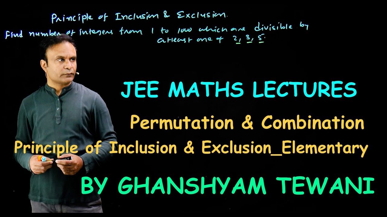 Permutation & Combination | Principle of Inclusion and Exclusion | Ghanshyam Tewani | Cengage