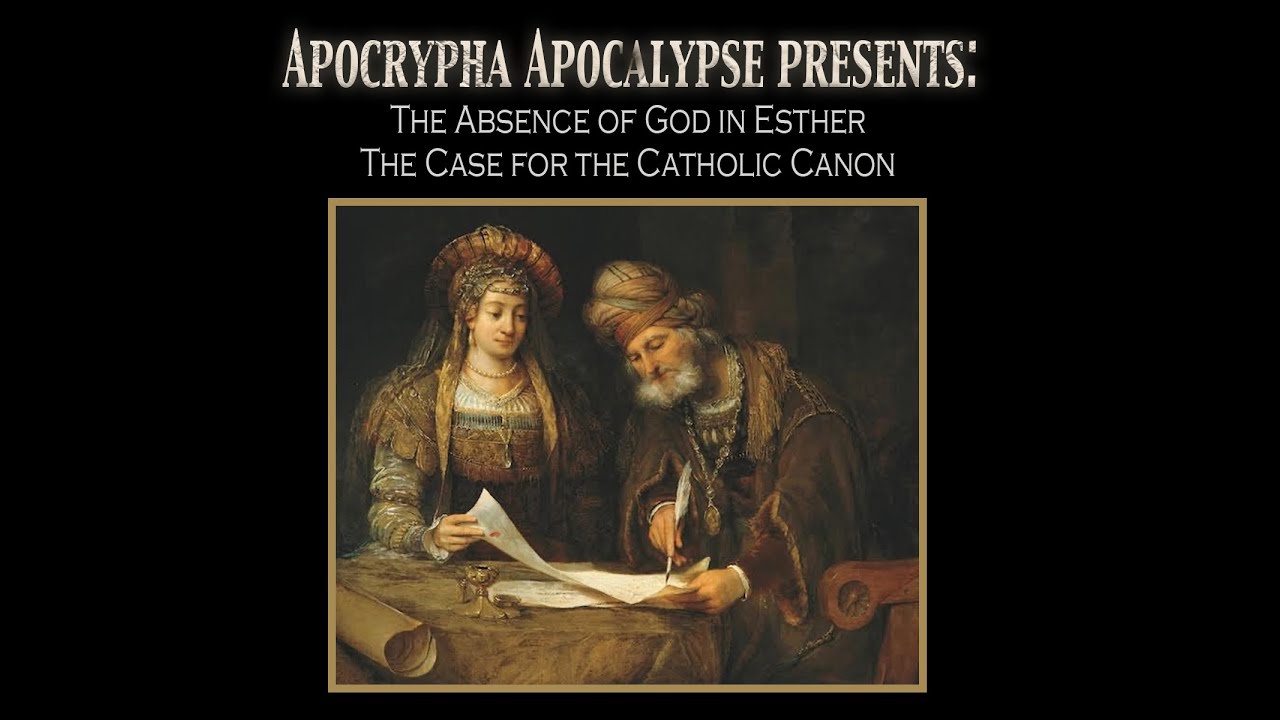 The problem with the Godless Protestant Book of Esther