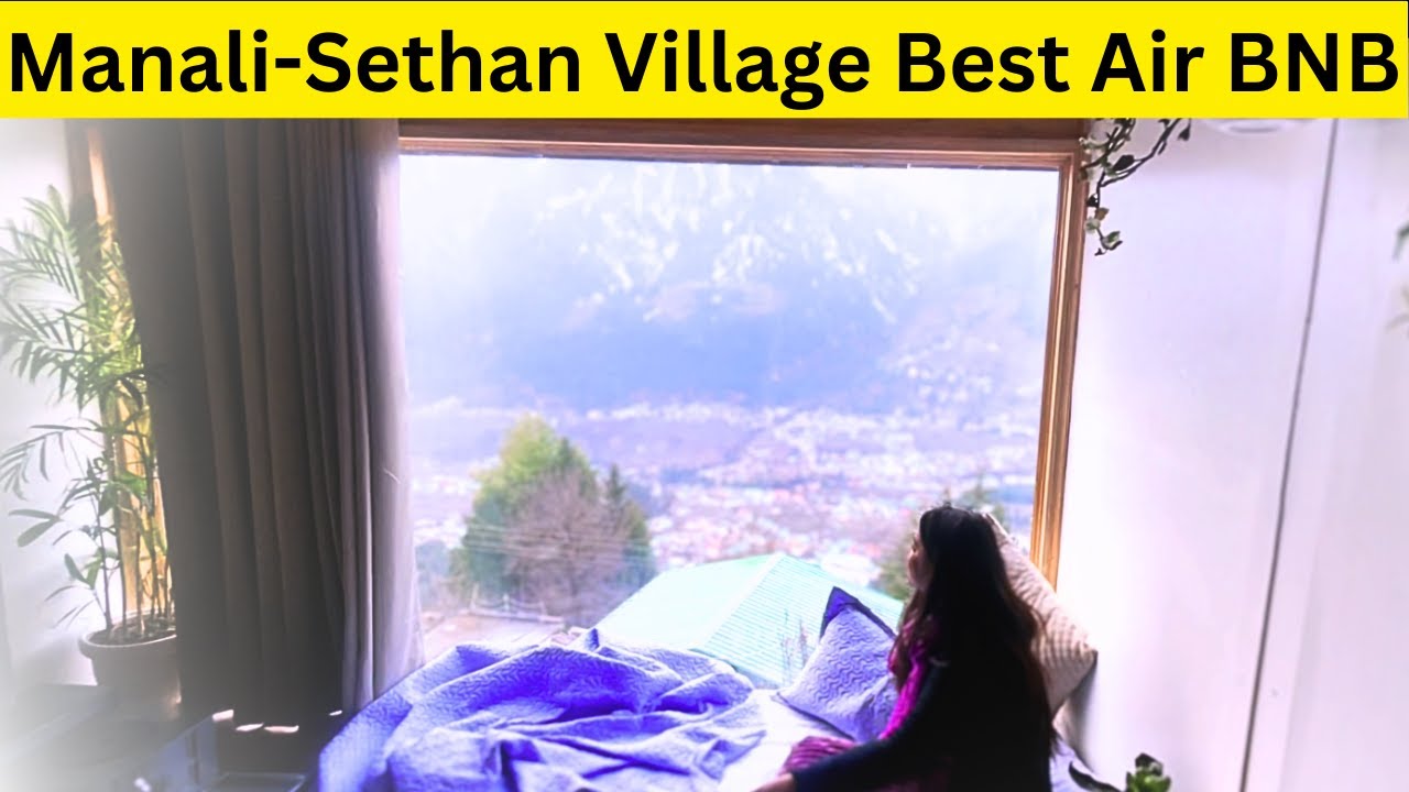 Delhi to Manali Sethan Village| Best Leisure Property | Semi-Sleeper Bus #manali