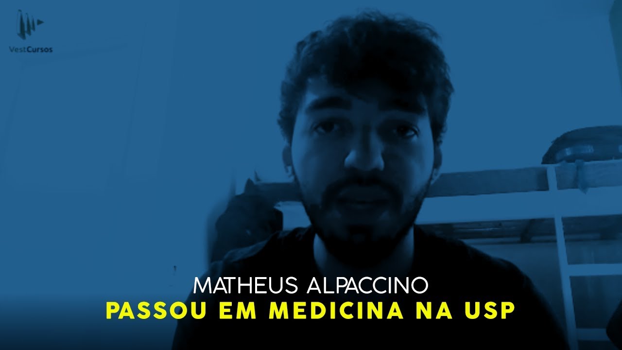 VESTCURSOS - Depoimento do Matheus Alpaccino - Aprovado em Medicina na USP