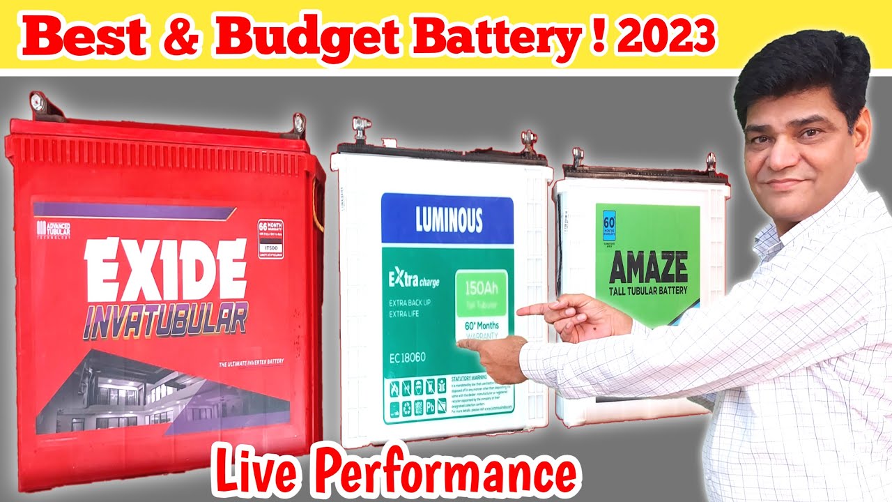 Best & Budget Inverter Battery 2023 | Exide IT500 Vs Luminous Vs Amaze | Battery Inverter | Battery