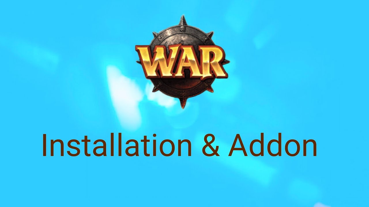 tuto warhammer online ( comment installer le jeux et comment installer des addons)