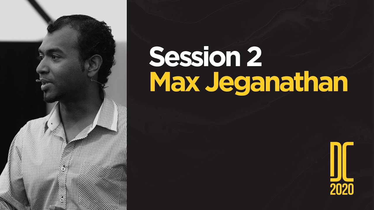 What Does God Have To Do With Social Justice? | Max Jeganathan | DC2020 Session 2