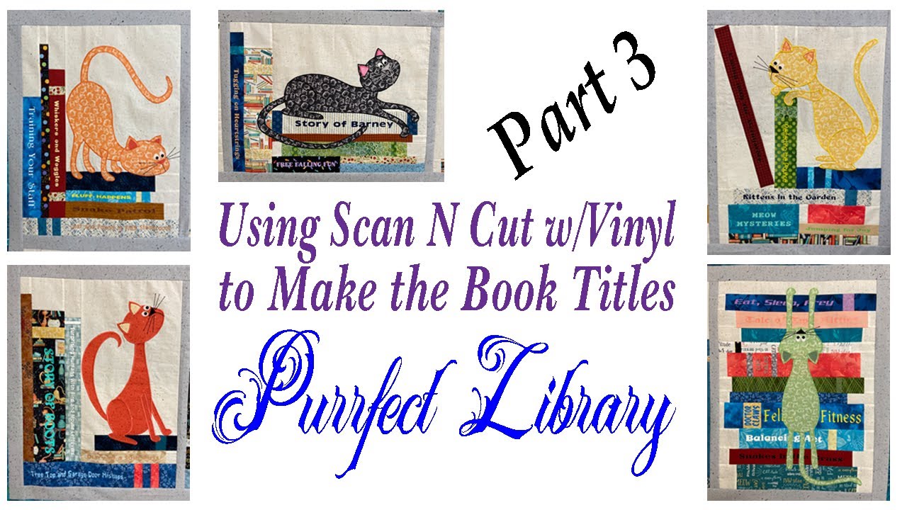 PURRFECT LIBRARY QUILT, Part 3 - The Book Titles