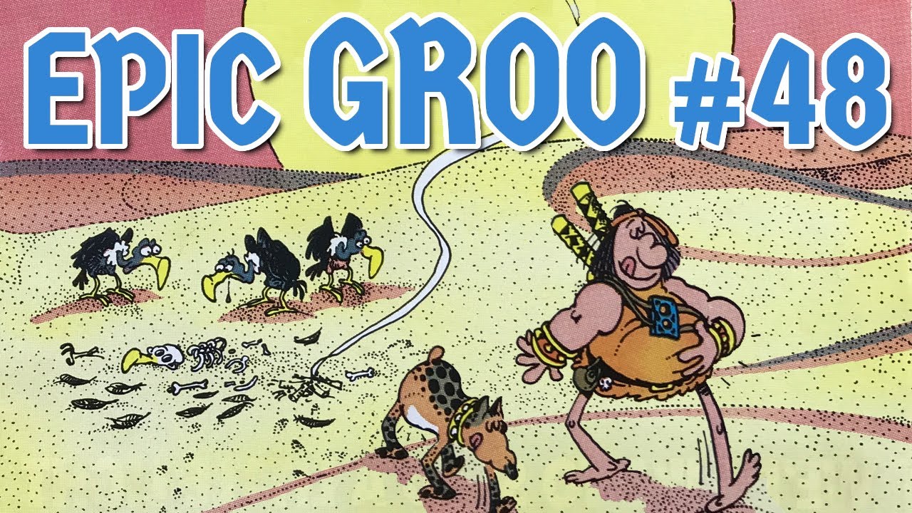Epic Groo The Wanderer 48: Sergio Aragonés Shows His Mastery of Form
