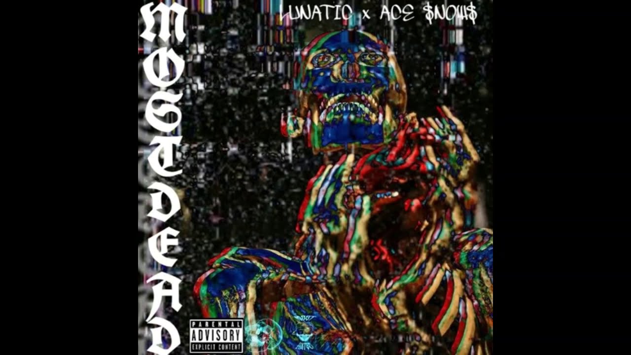 LUNATIC X ACE $NOW$ - MURK A SUCKA (PROD. GODLESS)