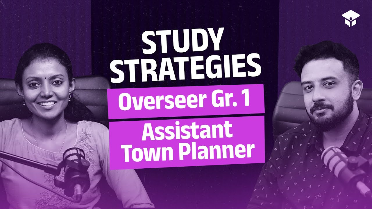 Overseer Grade 1 (PWD-Irrigation-LSGD) | Assistant Town Planner (LSGD) | Study Strategies