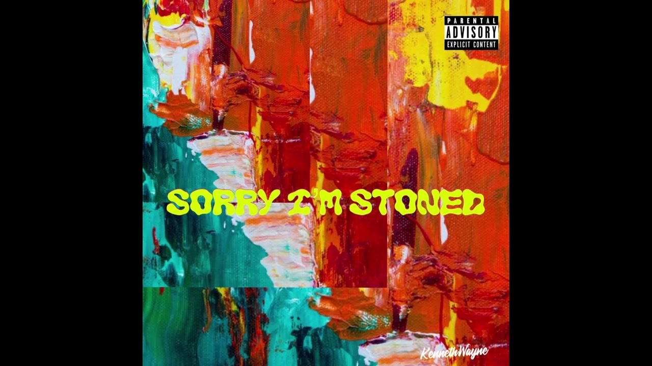 SORRY I'M STONED (Official Audio)
