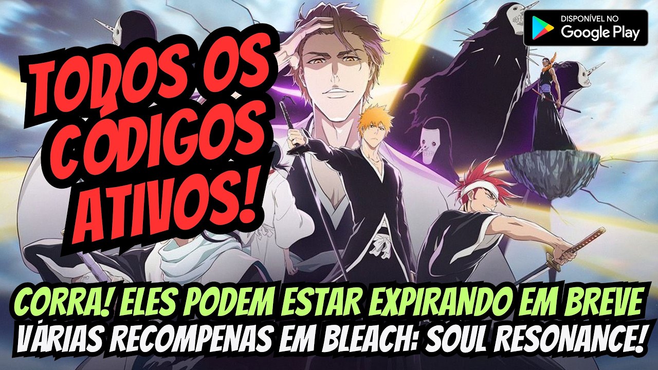 ⭐ TODOS OS CÓDIGOS ATIVOS! Bleach: Soul Resonance! Resgate Antes que Expire!⭐