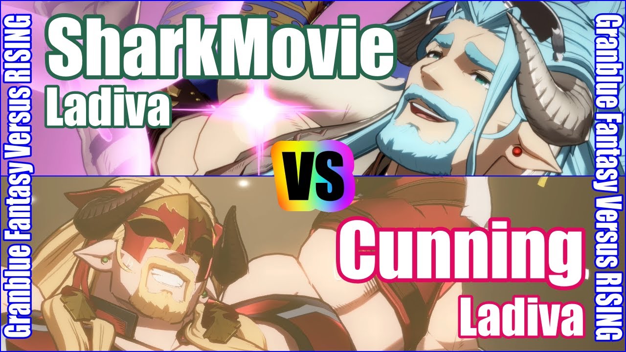 [GBVSR] (4K) Granblue Fantasy Versus Rising Rank match  SharkMovie (Ladiva) vs Cunning (Ladiva)