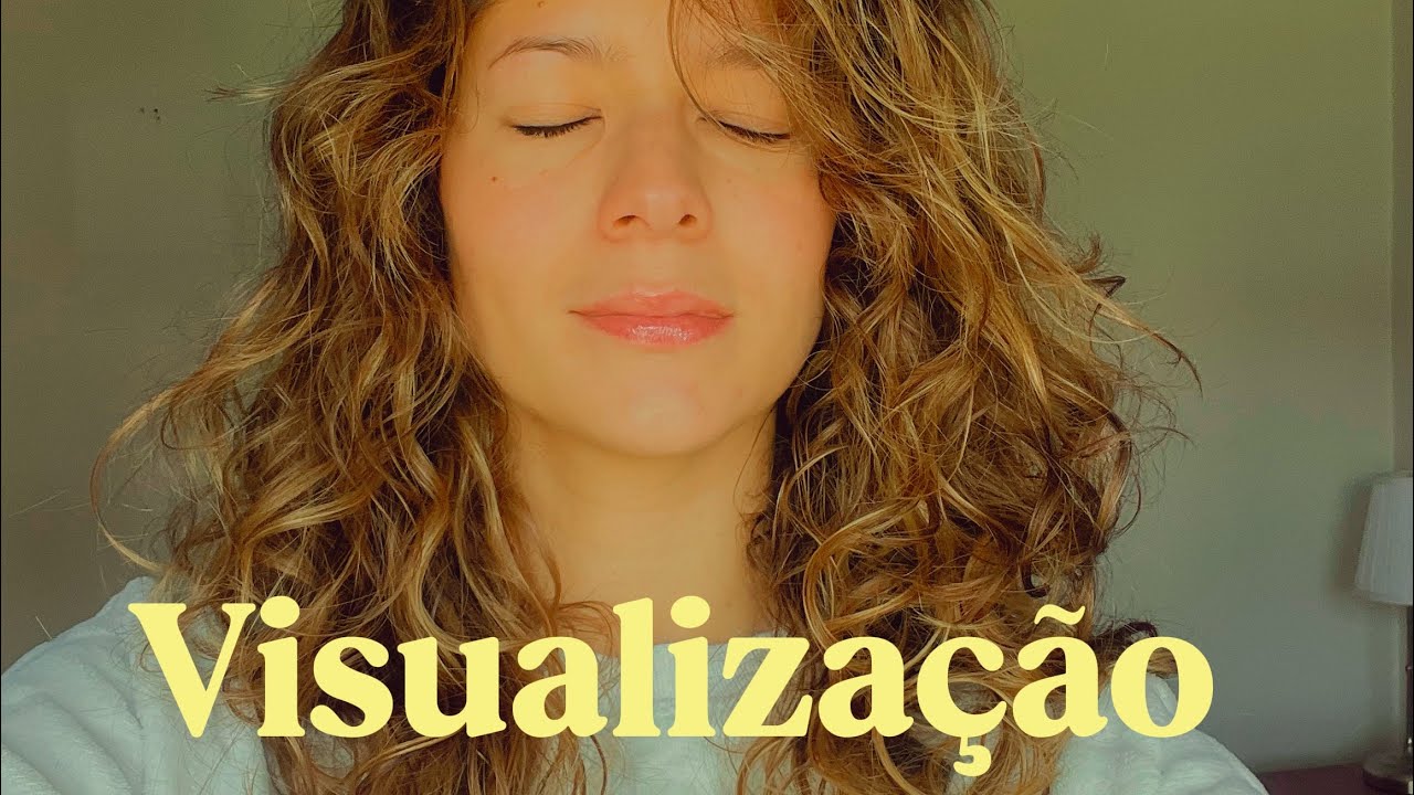 Técnica de Visualização Criativa - O jeito certo de fazer!