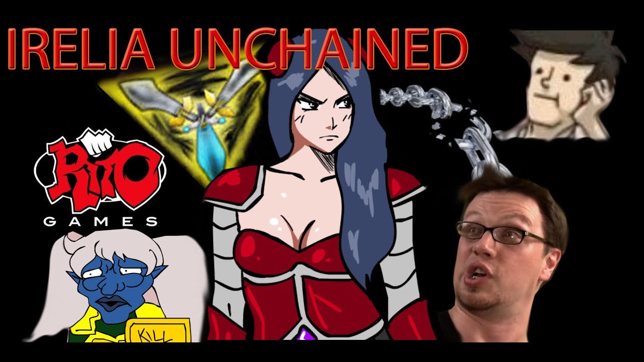 Better nerf Irelia - Irelia Unchained