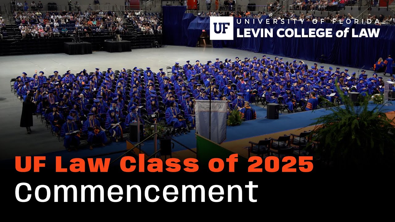 UF Law Class of 2025 Commencement
