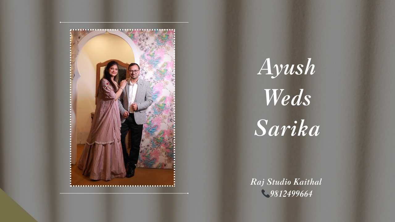 🔴LIVE : AYUSH 💞 SARIKA || LIVE BY : RAJ STUDIO KAITHAL // 9812499664