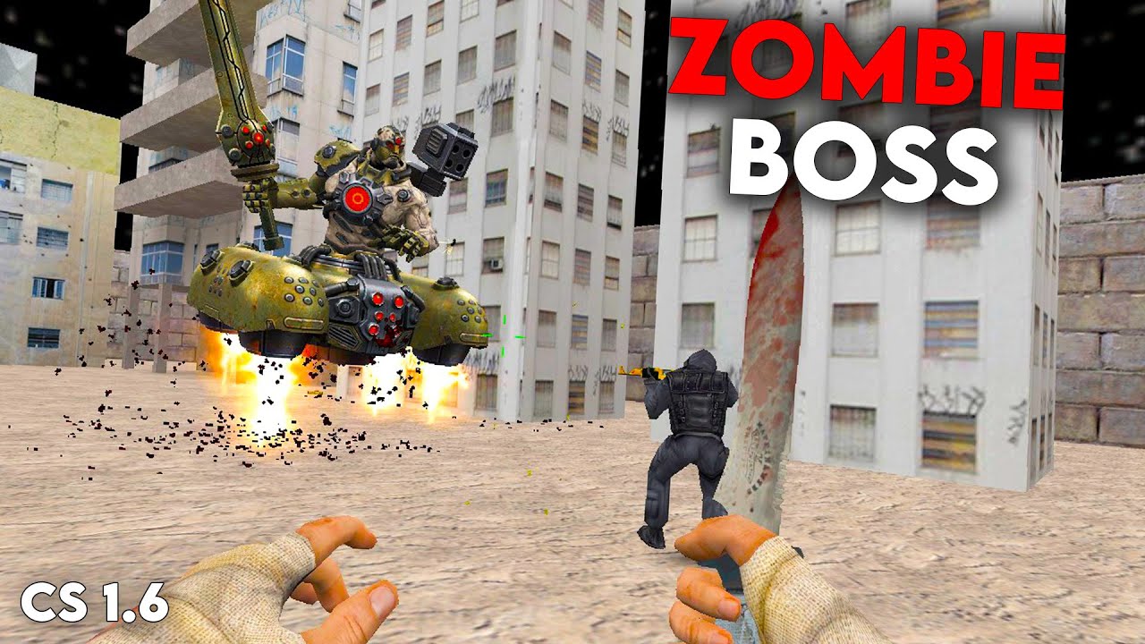 CASTIGAM LUPTA CU BOSS-UL ZBURATOR PE CS 1.6 ZOMBIE MOD