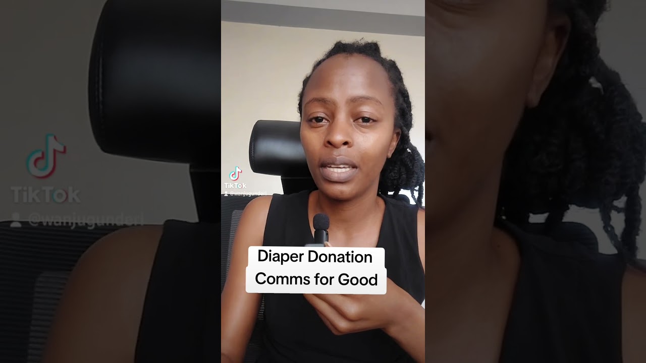 Diaper for Dignity.  Comms for Good