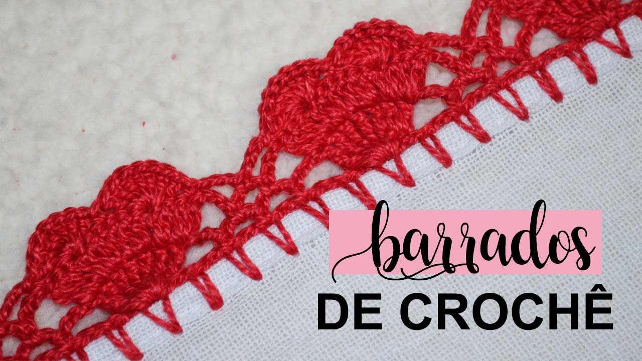 BARRADO DE CROCHÊ EM FORMATO DE CORAÇÃO PARA PANO DE PRATO #75 | PASSO A PASSO