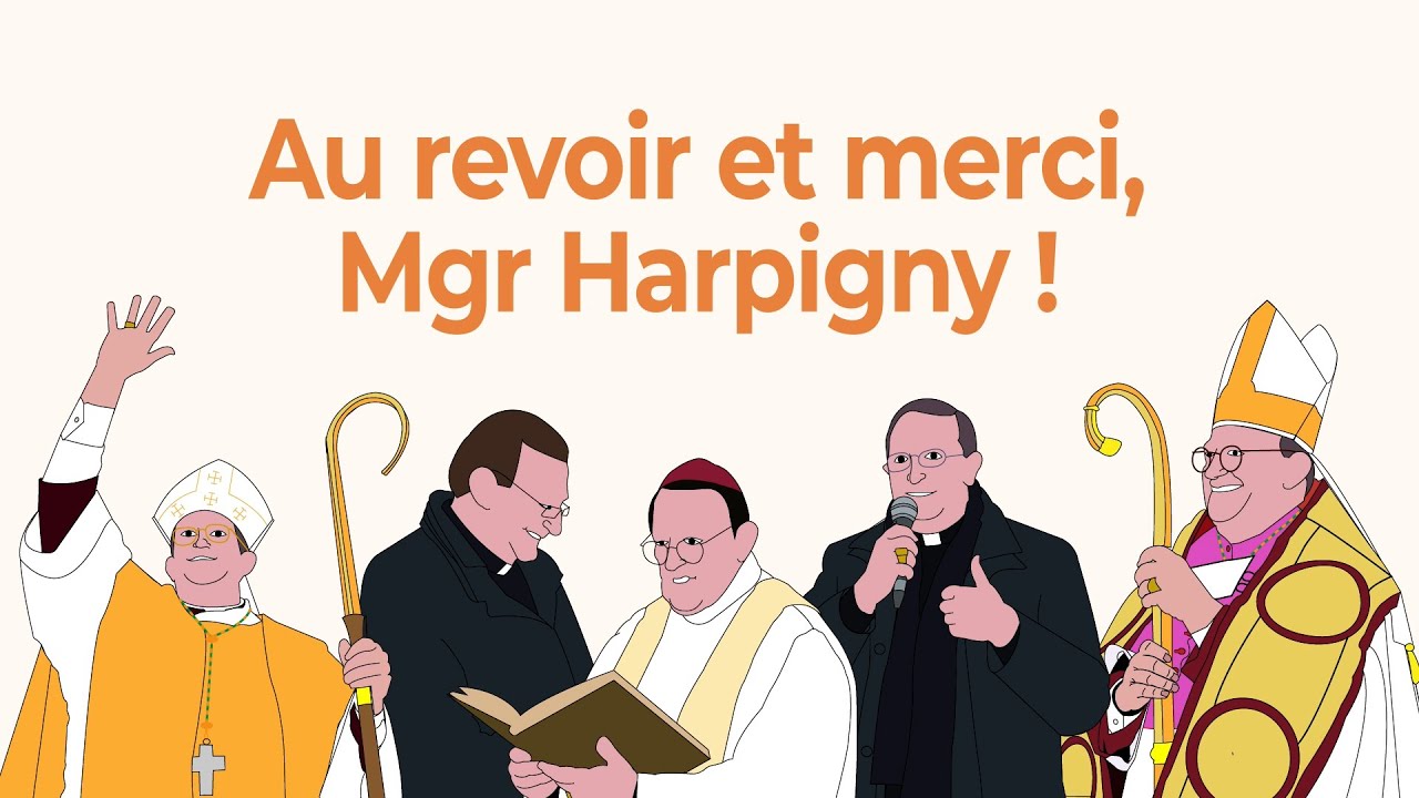 Merci, Mgr Harpigny ! 🙏