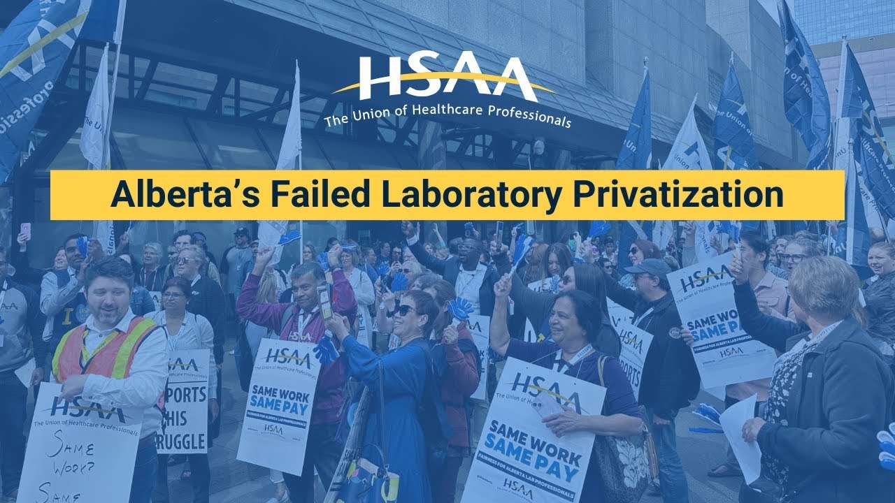 The Story of Alberta&rsquo;s Failed Privatization of Labs