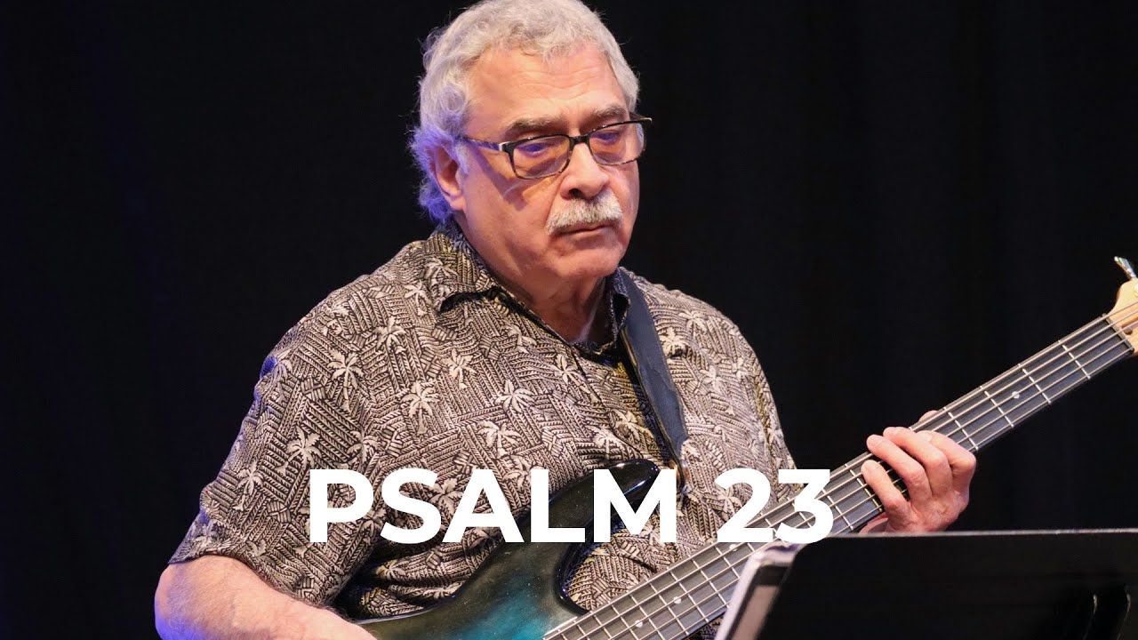 “Psalm 23” by Jim White and Shuvah Yisrael Worship (April 5, 2022)