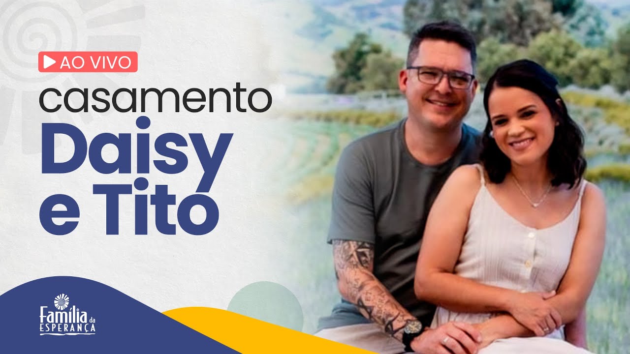 Casamento de Daisy e Tito (17/01/2026) | FAMÍLIA DA ESPERANÇA