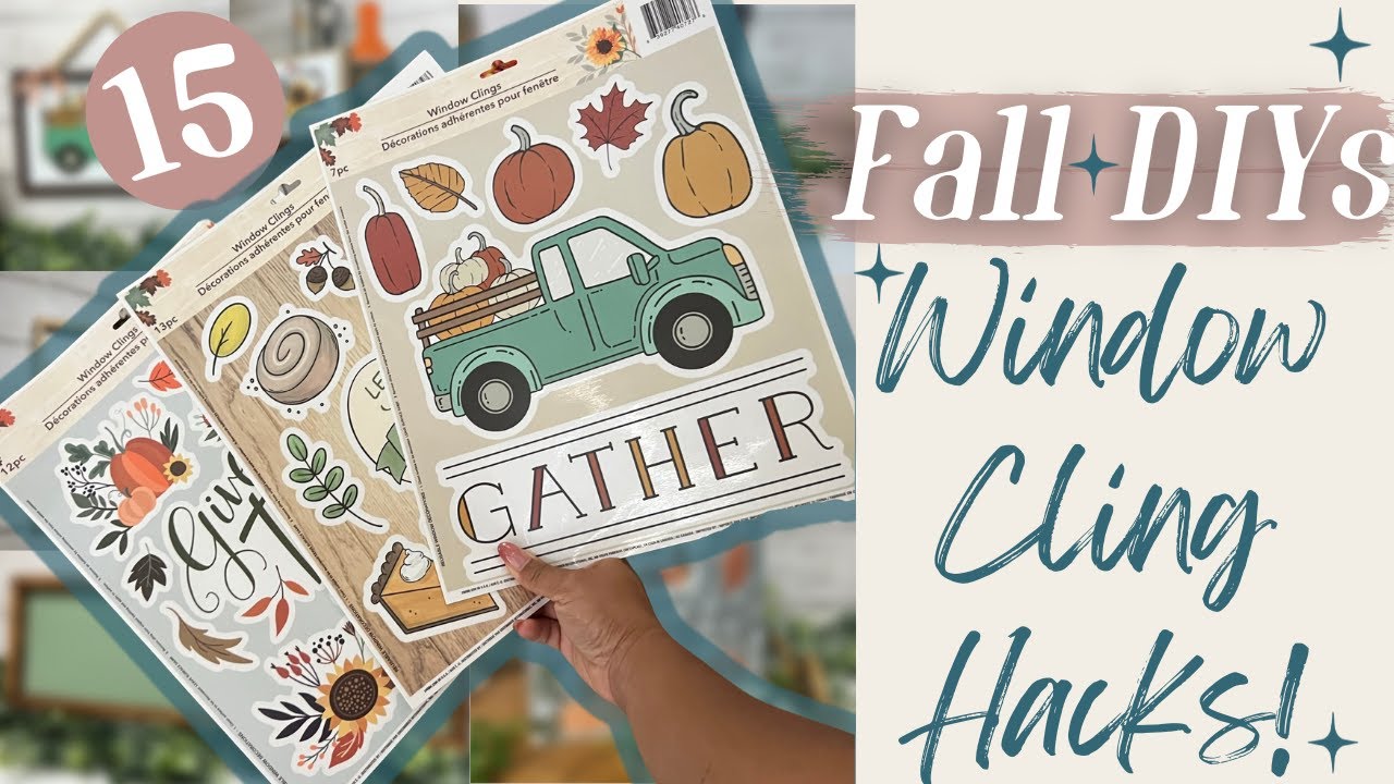 15 AMAZING WAYS TO USE DOLLAR TREE WINDOW CLINGS! | DIY FALL HOME DECOR
