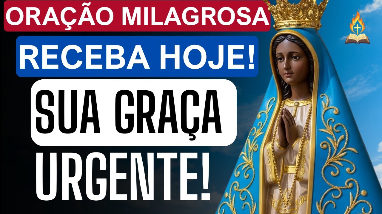 🔥O TERÇO DA ESPERANÇA 🙏🏾 MILAGRES URGENTES DE NOSSA SENHORA APARECIDA