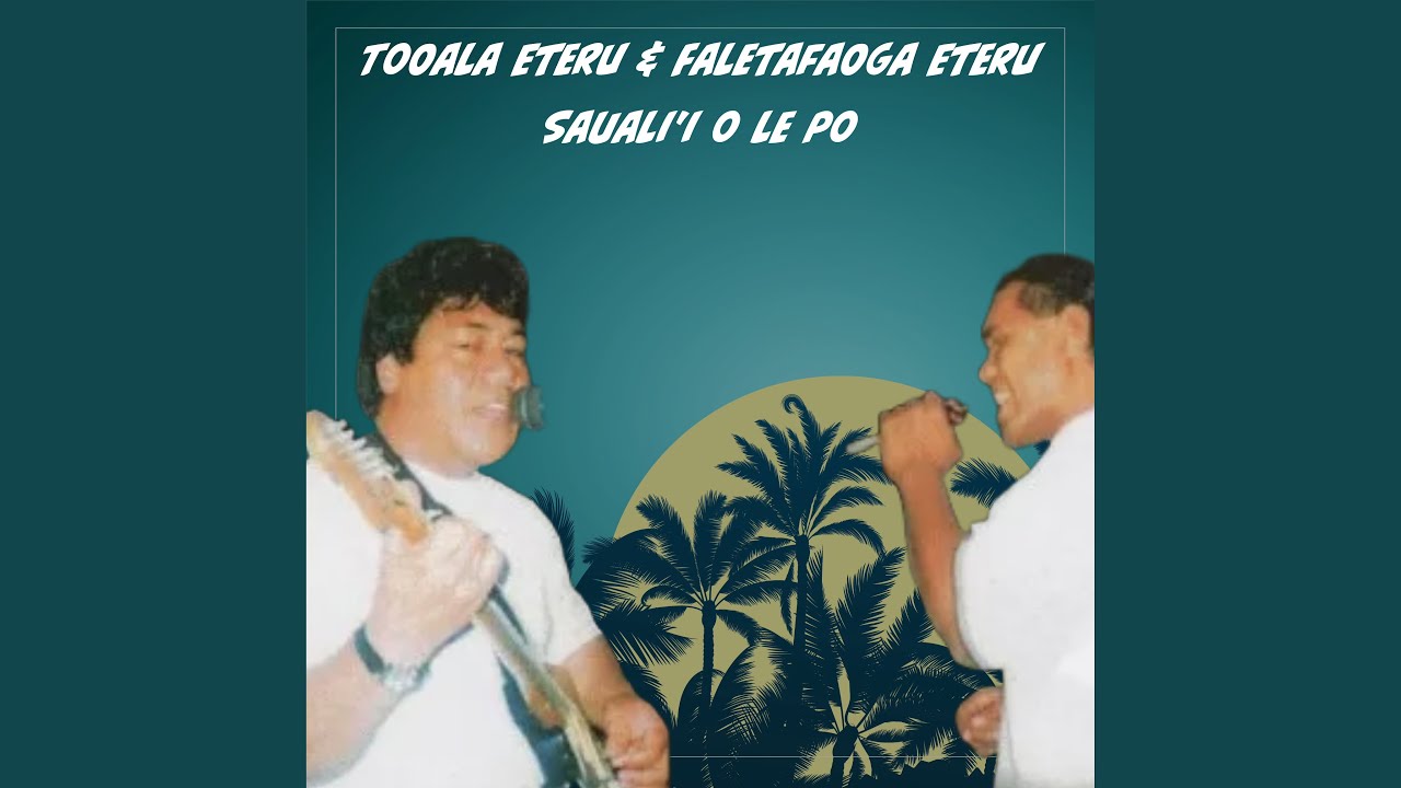Sauali'i O Le Po