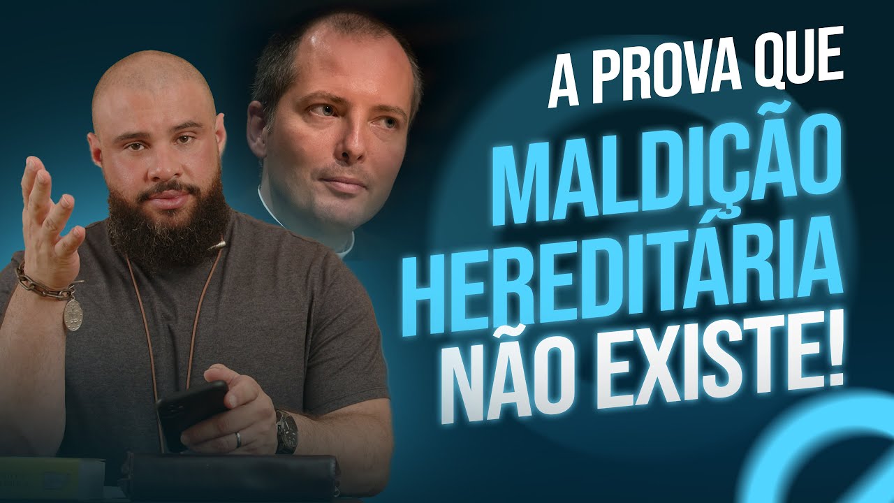 A PROVA QUE MALDIÇÃO HEREDITÁRIA NÃO EXISTE! | Matheus Fernandes Ruah