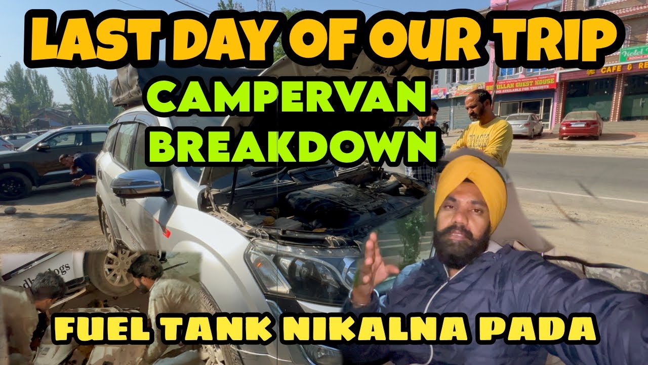 AISE TRIP KA END HOGA SOCHA NAHI THA 😰 AB KASHMIR NAHI JAENGE | FAMILY LIVING IN CAMPERVAN KASHMIR
