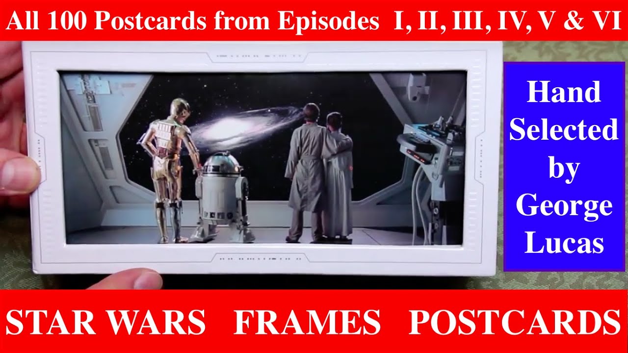 STAR WARS FRAMES - 100 Postcards - Detailed Review Showing every picture