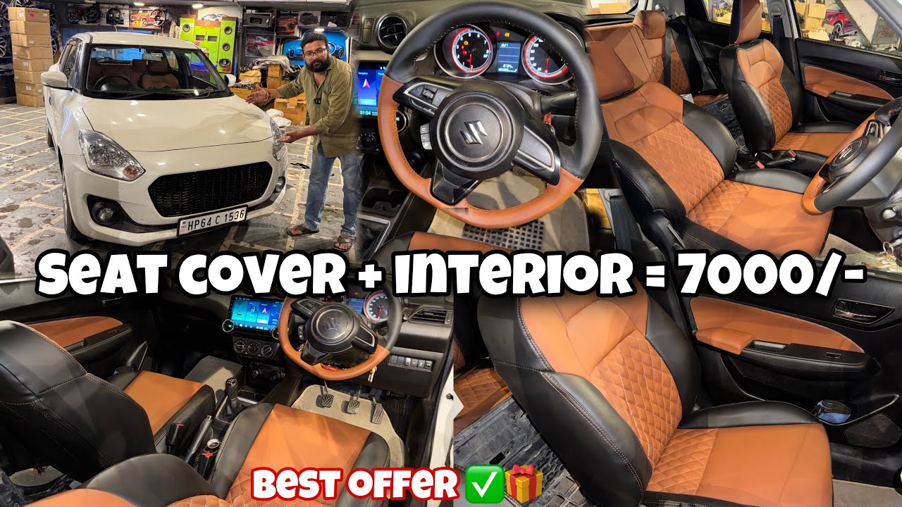 ✅CHEAPEST CAR SEAT COVERS || ✅SWIFT SEAT COVER MODIFICATIONS  ||FULL INTERIOR CUSTOMISATION