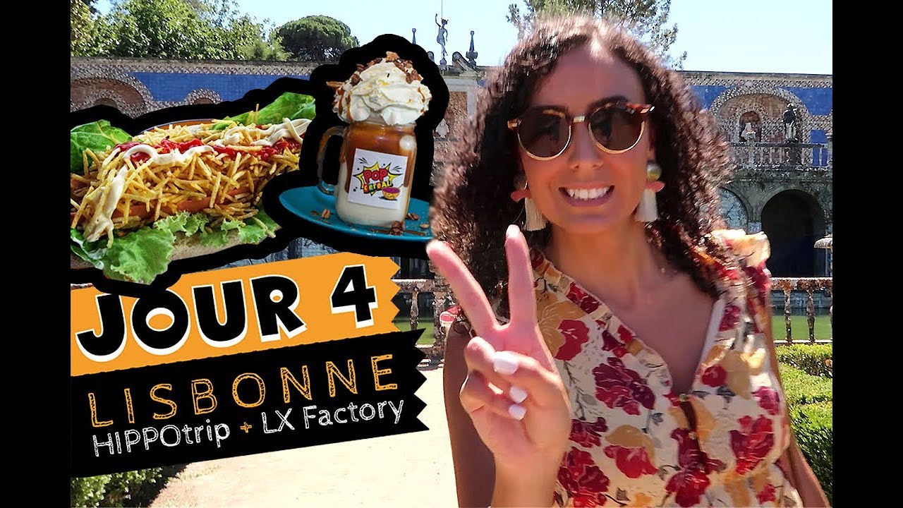 VLOG JOUR 4 : A FAIRE D'URGENCE A LISBONNE / WHAT TO DO IN LISBON (Lisbon, PORTUGAL)