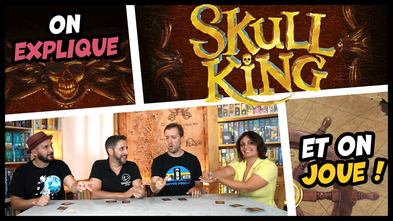 On explique et on joue à Skull king
