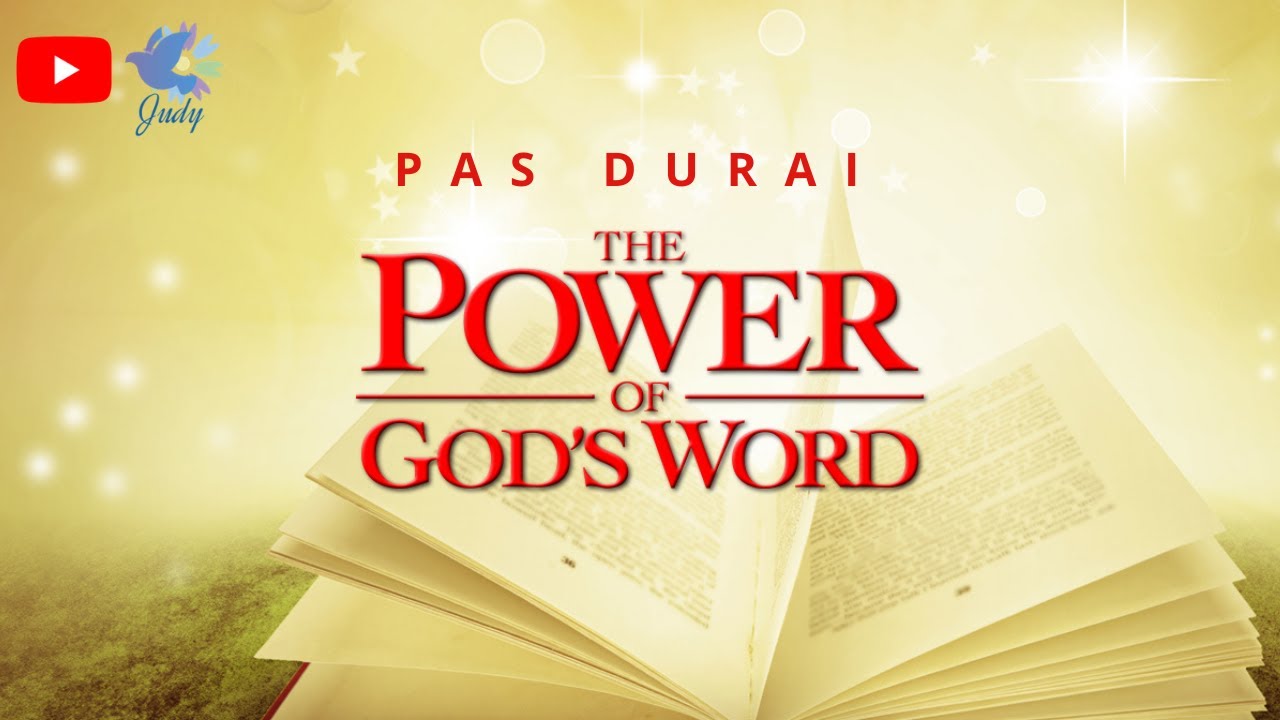 TPM | Message |   The Power  of God's Word | Pas Durai