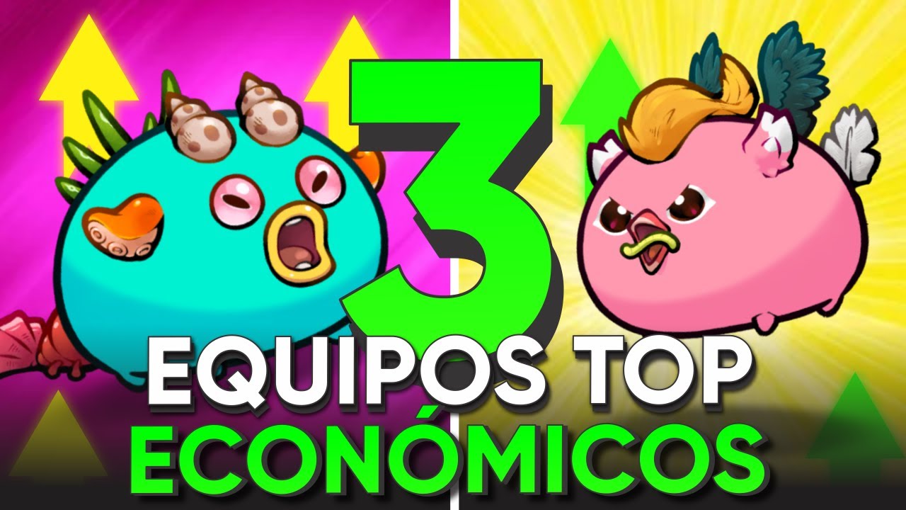 🔥 EQUIPOS BARATOS PARA EMPEZAR EN AXIE CLASSIC | Axie Infinity