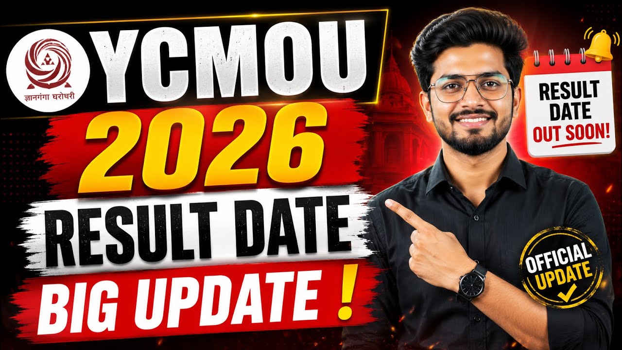 YCMOU Result 2026 Live Update | YCMOU UG PG Result 2026 Release Date | Direct Link & Latest News