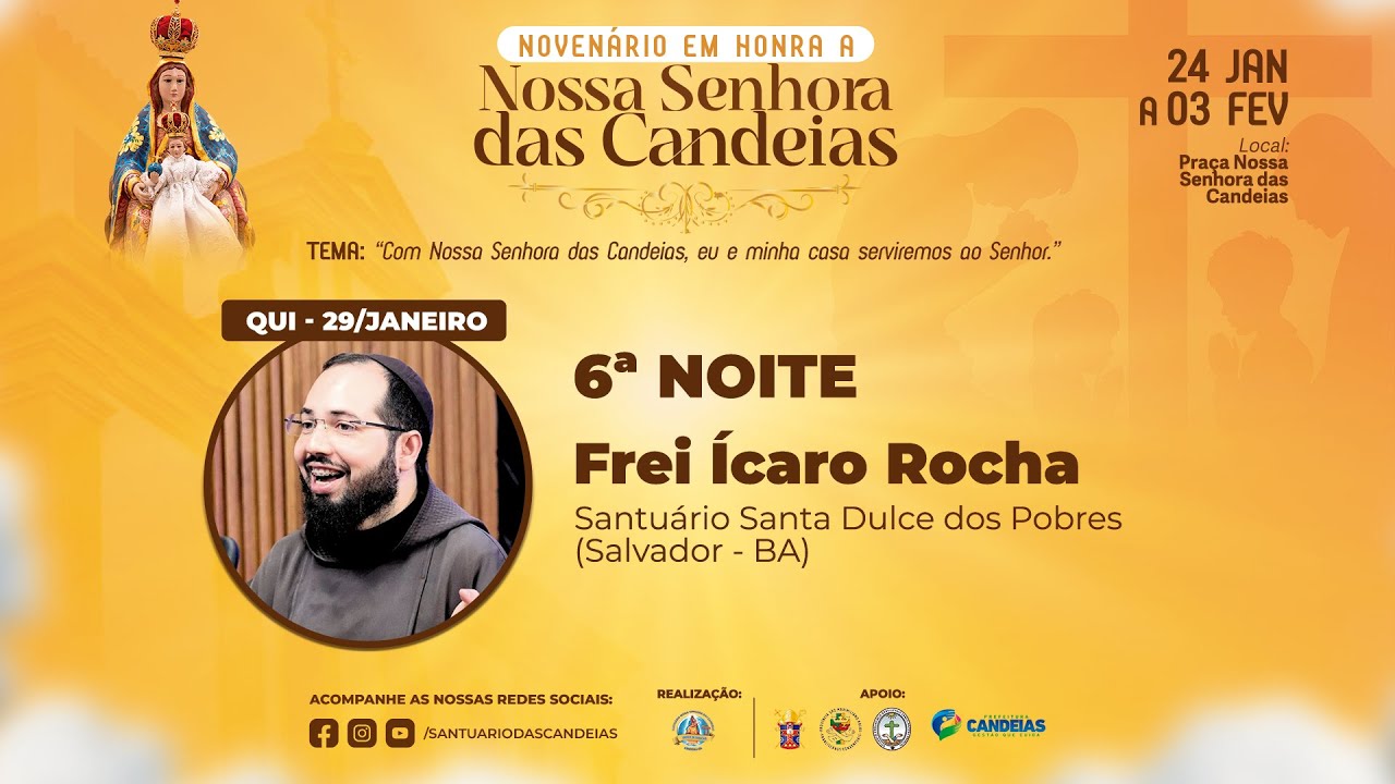 6ª Noite do Novenário em Honra a Nossa Senhora das Candeias