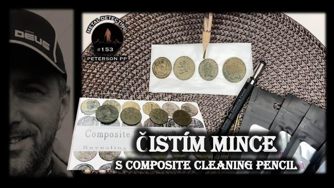 #153 SKVĚLÉ MINCE A NÁSTROJE NA ČIŠTĚNÍ OD COMPOSITE CLEANING PENCIL #detektor #artefacts #coin