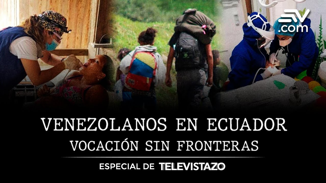 Venezolanos en Ecuador: Vocación sin fronteras | Especial de Televistazo | Ecuavisa