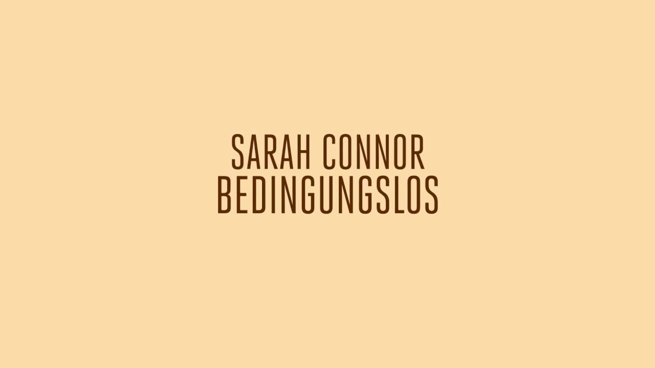 Sarah connor-bedingungslos lyrics