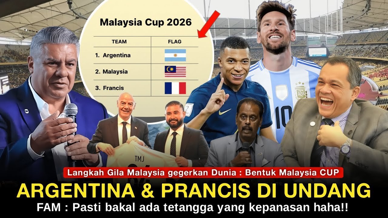 Ambisi Gila ingin Lampaui Indonesia : Malaysia Bentuk Turnamen Mini CUP, undang Argentina & Prancis!