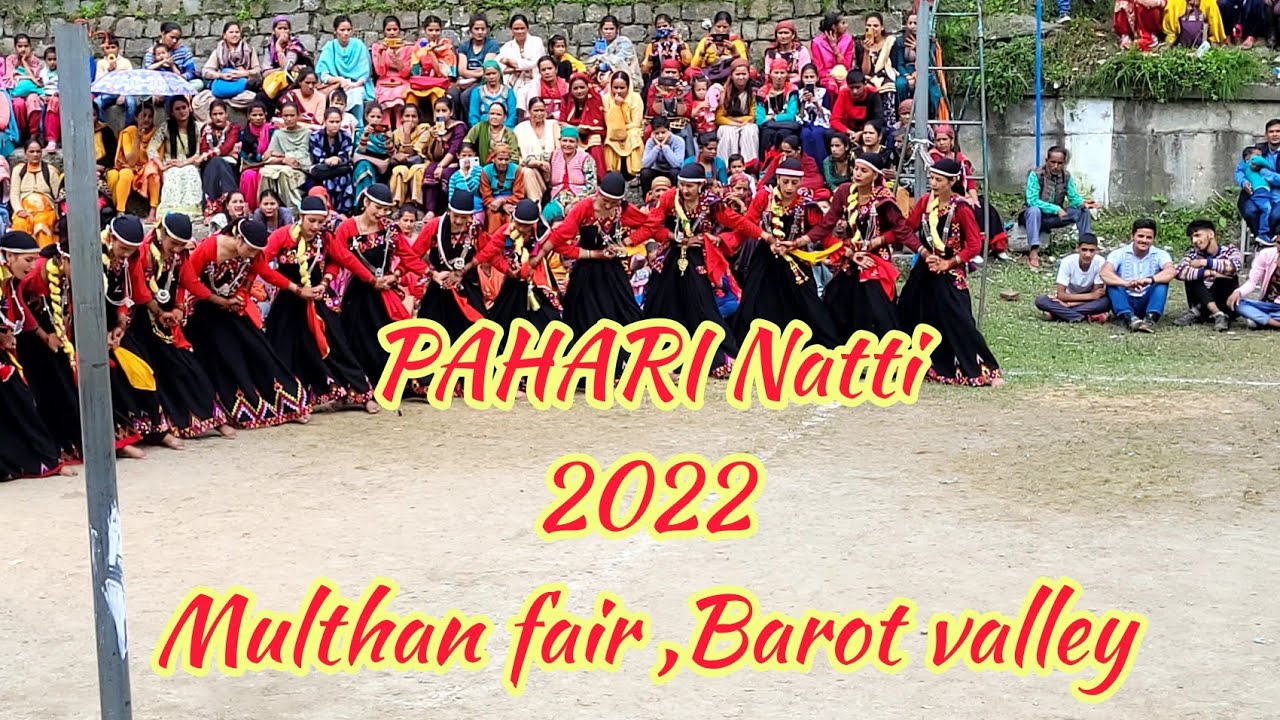 LATEST PAHARI NATTI 2022 || MULTHAN FAIR || BAROT VALLEY || RED PINE || STAY WITH US || 9501669281