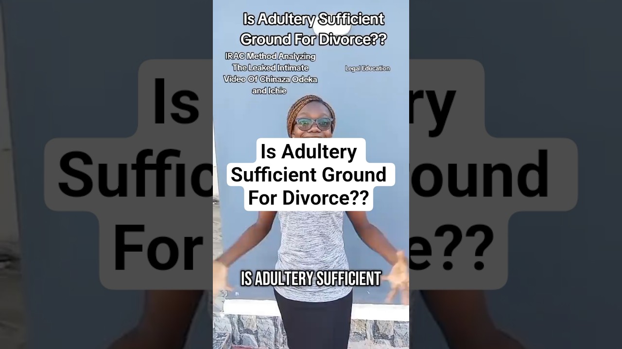Is Adultery Sufficient Ground For Divorce?? #legalseries #legal #criminallaw #law #lawyer #lawschool
