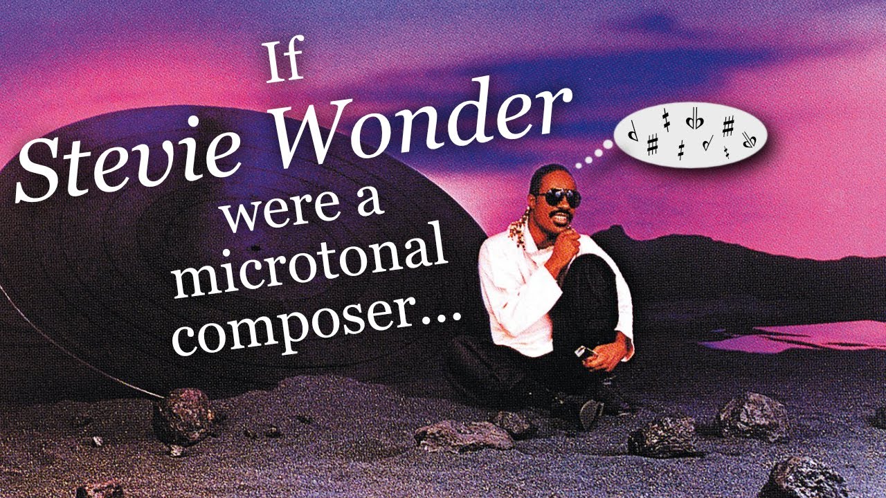 If Stevie Wonder were a microtonal composer...