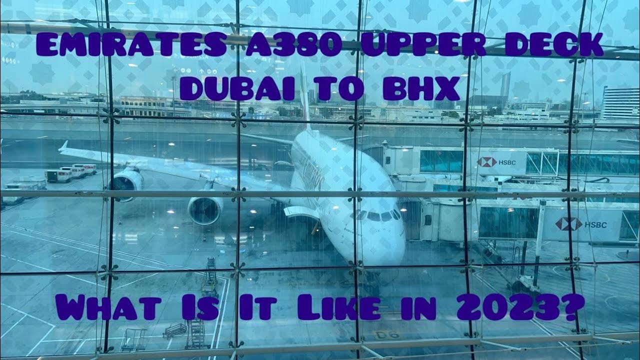 A380 UPPER DECK ECONOMY Emirates Dubai to Birmingham #A380 #economy #emirates #dubai  #bhx