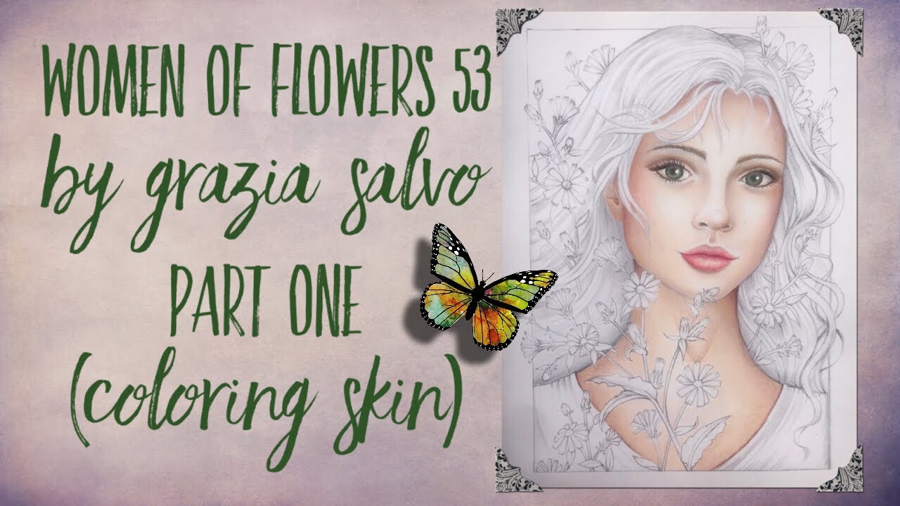 Grazia Salvo Adult Color-along Tutorial Part One (coloring skin)