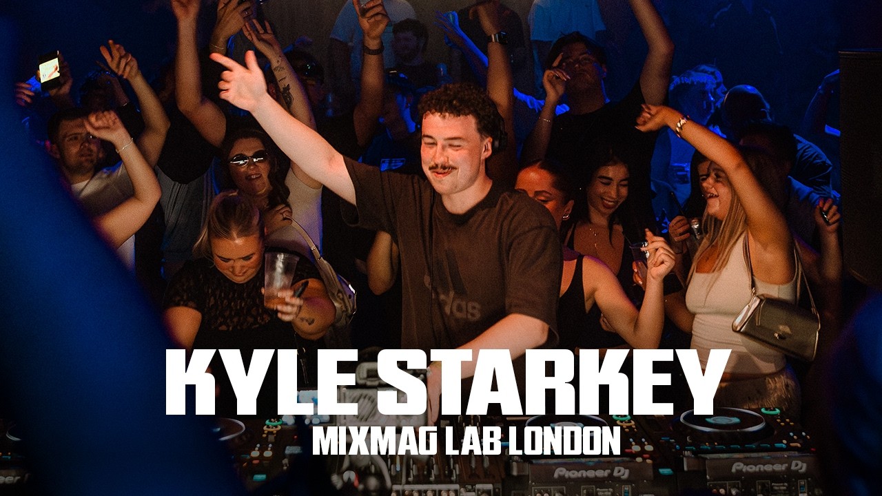 Kyle Starkey | Mixmag Lab London