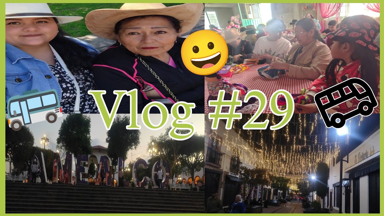 Vlog #29|Conociendo Amealco|De paseo con la familia|Hacemos nuestra muñeca Lele 🚌🚌🚌🚌